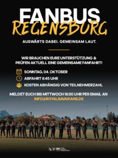 🚌 FINALE? WIR FAHREN MIT! 👑🔥

Nach der positiven Resonanz auf unsere letzte Fanfahrt heißt es auch fürs Finale in Regensburg: Auswärts dabei. Gemeinsam laut. 🖤💛

📅 Sonntag, 4. Oktober
⏰ Abfahrt: 8:45 Uhr
💰 Kosten abhängig von der Teilnehmerzahl
📩 Anmeldung bis Mittwoch, 18:00 Uhr an info@royalbavarians.de

Packt eure Leute ein und kommt mit – wir wollen zusammen mit unseren Jungs Geschichte schreiben! 🚌⚾️

#Fiassa #RBNation #HomeoftheKing👑